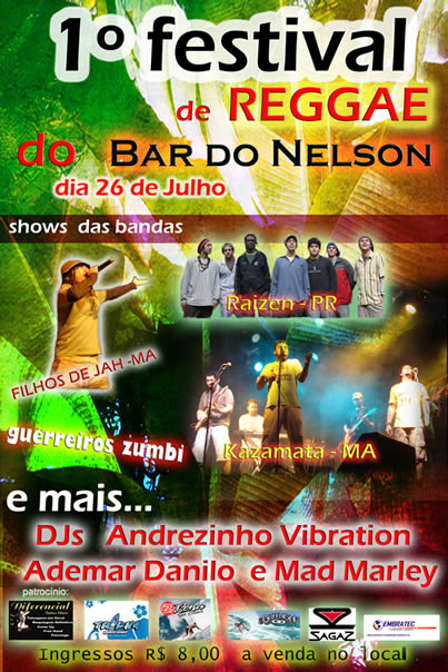 1º Festival de Reggae - Bar do Nelson